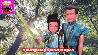 Young Raya Had Hopes - Part 6 - Raya and the Last Dragon and the Descendants Series