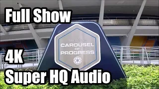 Carousel of Progress - Full Show in 4K - Super HQ Audio - Magic Kingdom