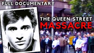 Australian Mass Shootings: The Queen Street Massacre