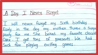 A Day I Will Never Forget Essay In English || Write A Short Essay On A Day I Will Never Forget