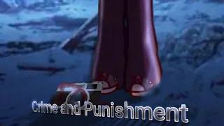 Crime and Punishment||Meme|||[Gacha and Art]