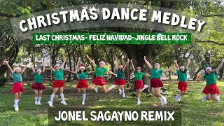 CHRISTMAS DANCE MEDLEY 2023|LAST CHRISTMAS|FELIZ NAVIDAD|JINGLE BELL ROCK| JONEL SAGAYNO REMIX|ZUMBA