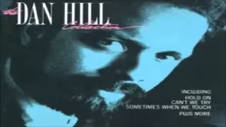 Dan Hill Collection [Full Album]