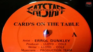 Errol Dunkley - Card's On The Table (1986 UK Roots)