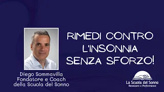 Rimedi contro l'insonnia senza sforzo!