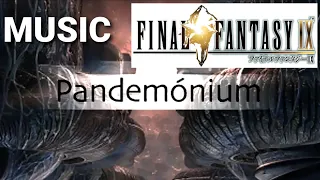 OST Pandemónium (Final Fantasy IX) Extended