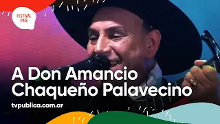 A Don Amancio por el Chaqueño Palavecino en Serenata a Cafayate - Festival País 2022