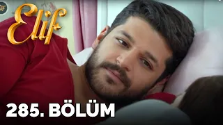 Elif - 285.Bölüm