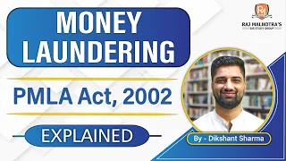 Money Laundering Explained | PMLA Act, 2002 | ED | Recent Supreme Court Verdict |