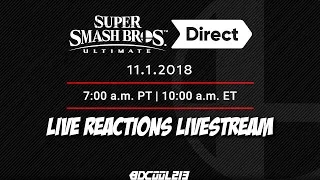 Super Smash Bros. Ultimate Nintendo Direct Live Reactions Stream - 11/1/18