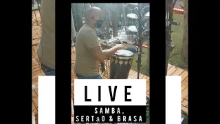 Live Samba, Sertão & Brasa