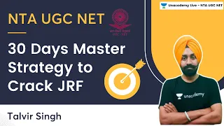 30 Days Master Strategy to Crack JRF | NTA UGC NET | Talvir Singh