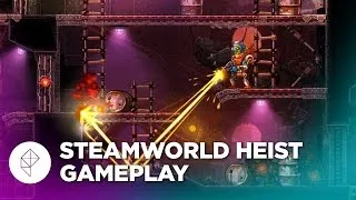 SteamWorld Heist: 25 Minutes of GAMEPLAY