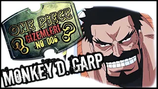 ONE PIECE GİZEMLERİ NO.006 / MONKEY D. GARP