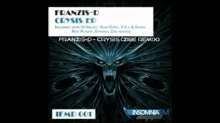 Franzis-D - Crysis (Zibe Remix)