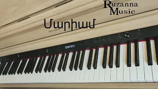 Մարիամ/Mariam~Piano cover ~Ruzanna Music