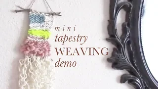 DIY Demo: Mini Tapestry Weaving