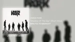 Linkin Park - Shadow Of The Day (Extended version)