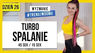 Wyzwanie 30 DNI 🔥 Dzień 26: Turbo Spalanie | Monika Kołakowska