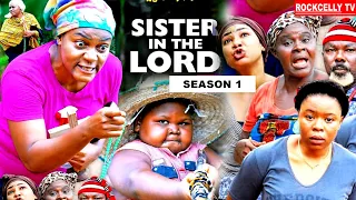 SISTER IN THE LORD (SEASON 1) - NEW MOVIE! - QUEEN NWOKOYE  LATEST 2020 NOLLYWOOD MOVIE ||FULL HD