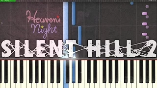 Heaven's Night Synthesia (Silent Hill 2 OST)