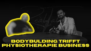 Bodybulding trifft Physiotherapie Business