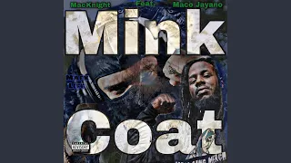 Mink Coat (feat. Maco Jayano)