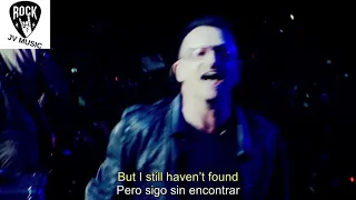 U2 - I Still Haven't Found What I'm Looking (For 360° At Rose Bowl) (Subtítulos en español e inglés)