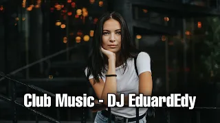 ❌Club Music 2 - DJ EduardEdy (DDJ 400 - Official Mix)❌