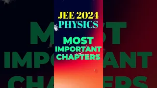 JEE 2024 Physics | Most Important Chapter | Vinay Shur Sir | Vedantu #shorts