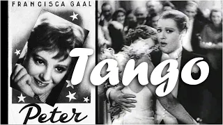 Franciska Gaal. Tango / Peter, 1934