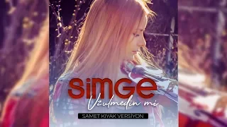 Simge - Üzülmedin mi ? (Samet Kıyak Remix Versiyon)