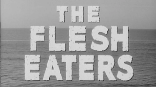 The Flesh Eaters (1964) Trailer