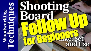 Shooting Board for Beginners / woodworking