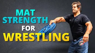 How To Get Mat Strength For Wrestling