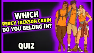 Which Percy Jackson Cabin Do You Belong In? | Quiz