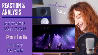 Vocal Coach Reacts to Steven Wilson ft. Ninet Tayeb "Pariah" (Live) - Singing Analysis