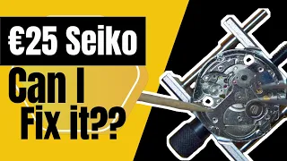 Can I fix a broken €25 seiko??