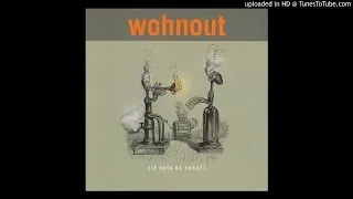 Wohnout - U nás na Nouzově