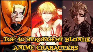 Top 40 Strongest Blonde Anime/Manga Characters