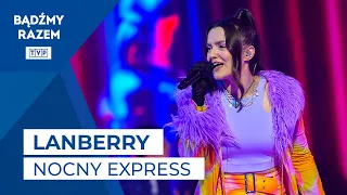 Lanberry - Nocny Express || Ramówkowy Show JESIEŃ 2022