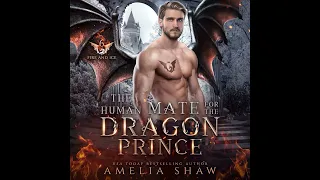 The Human Mate for the Dragon Prince- paranormal romance audiobook. #shifterromance