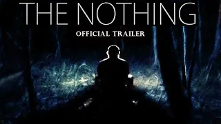 The Nothing - Trailer