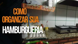 COMO ORGANIZAR SUA HAMBURGUERIA PARA TER SUCESSO.