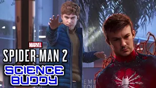 Marvel's Spider Man 2 - SCIENCE BUDDY - PART 15