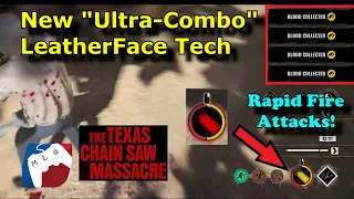 NEW "Ultra Combo" Leather Face Tech: Rapid Fire Attacks | The Texas Chain Saw Massacre