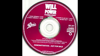 Will To Power - Fading Away Radio Version 1