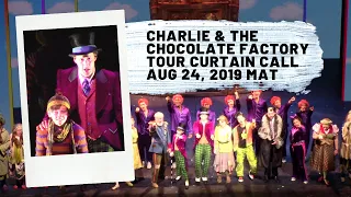 Charlie & the Chocolate Factory Tour Curtain Call