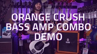 Orange Crush Bass Amp Combo - Demo