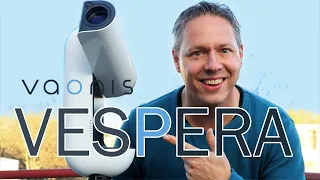 Vaonis Vespera Smart Telescope Review + Tutorial